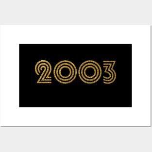 2003 Birth Year Glitter Effect Posters and Art